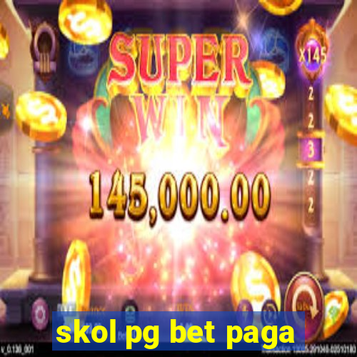 skol pg bet paga